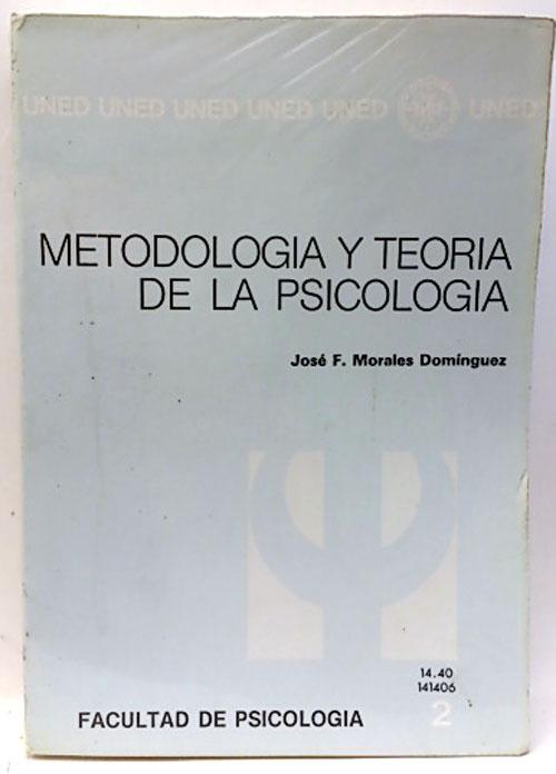 Metodología y teoría de la psicología T 2 - Morales, J. Francisco