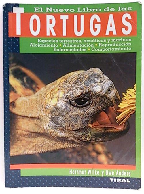 El nuevo libro de las tortugas - Wilke, Hartmut; Anders, Uwe; Stock, Andreas
