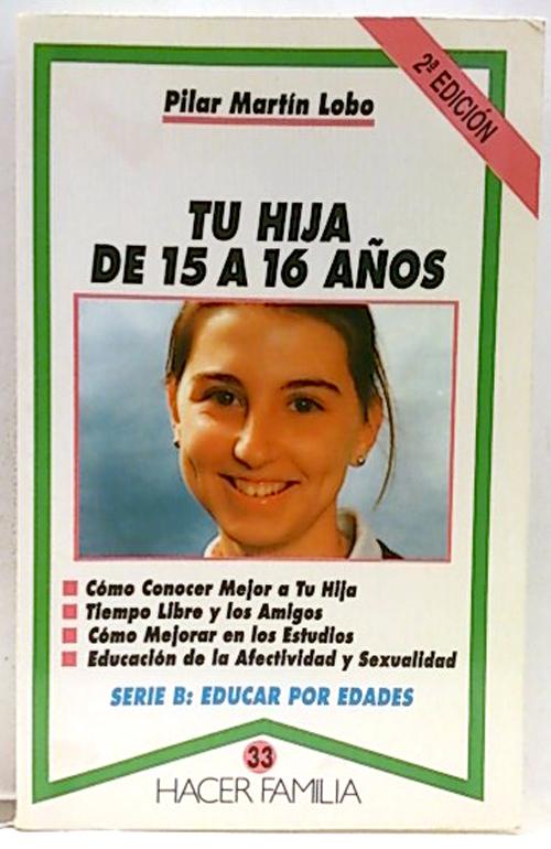 Tu hija de 15 a 16 años - Martín Lobo, Pilar