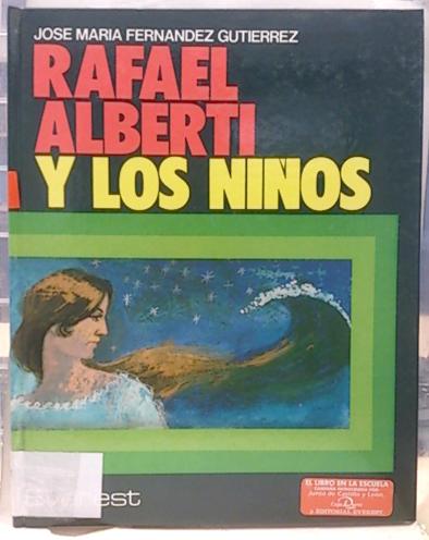 Rafael Alberti y los niños - Fernández Gutiérrez, José María