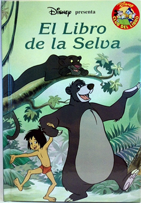 EL LIBRO DE LA SELVA [Hardcover] Walt Disney Company