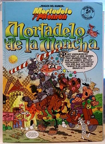 Mortadelo de la Mancha (Spanish Edition)