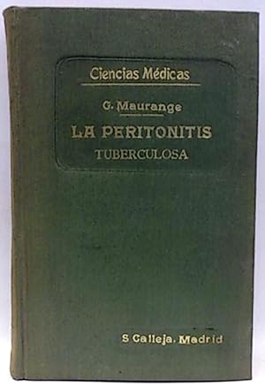 Ciencias médicas. La peritonitis tuberculosa