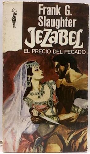 md19362451793 - Jezabel, el precio del pecado (Frank G. SLAUGHTER) - (Audiolibro Voz Humana)