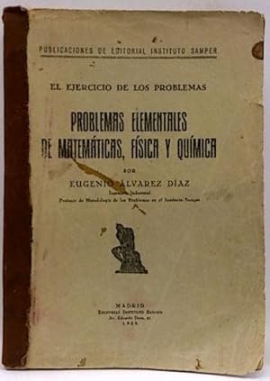 Problemas elementales de Matemáticas, física y química
