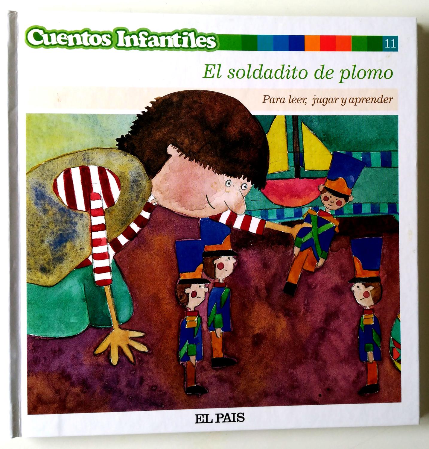 Cuentos infantiles. El soldadito de plomo Nº 11 - Para leer, jugar ...