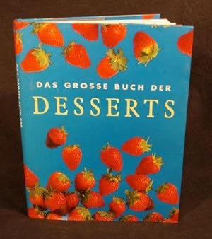 Das Grosse Buch Der Desserts