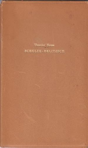 Schulze-Delitzsch Leistung und Vermächtnis