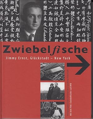 Zwiebelfische Jimmy Ernst, Glückstadt - New York