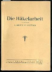 Die Häkelarbeit (Hardcover)