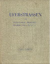 Uferstrassen in Schleswig-Holstein Hamburg und Lübeck