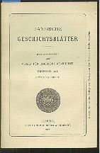 Hansische Geschichtsblätter, Jahrgang 1908, Erstes und zweites Heft