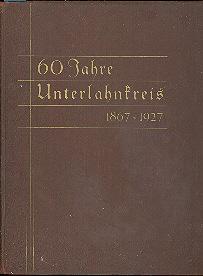60 Jahre Landkreis Unterlahn 1867 ? 1927
