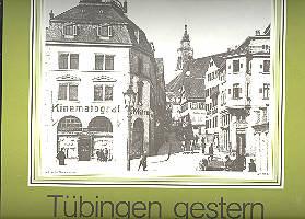 Tübingen gestern, 7 Kalender 1980, 1981, 1983, 1984, 1985, 1986, 1988