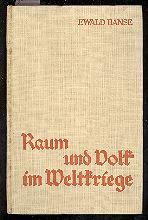 Raum und Volk im Weltkriege