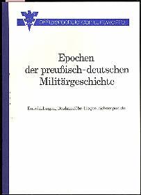 Epochen der preußisch-deutschen Militärgeschichte