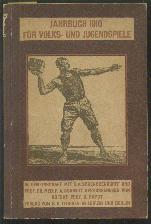 Jahrbuch für Volks- und Jugendspiele 1910