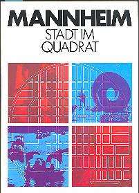 Mannheim Stadt im Quadrat