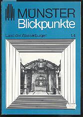 Münster Blickpunkte, Land der Wasserburgen, Heft 1.4
