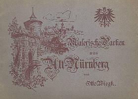 Malerische Partien aus Alt-Nürnberg, 12 Bilder