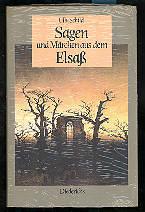 Sagen und Märchen aus dem Elsaß