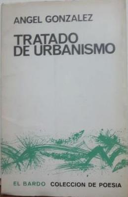 Tratado de urbanismo - GONZALEZ, ANGEL