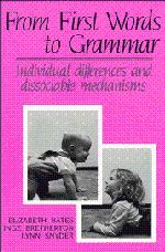 From First Words to Grammar: Individual Differences and Dissociable Mechanisms