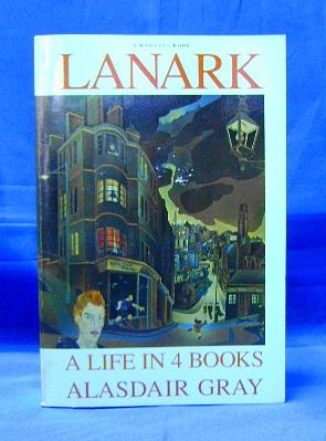 Lanark by Alasdair Gray Lanark by Alasdair Gray