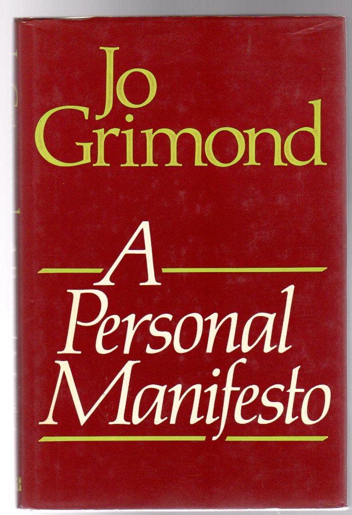 A Personal Manifesto (SIGNED) - Grimond, Jo