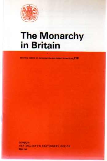 The Monarchy in Britain - Central Office of Information