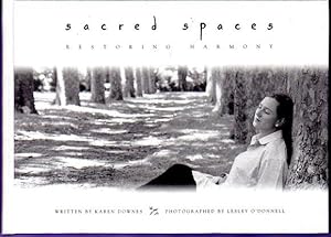 Sacred Spaces : A Guide to Creating Sacred Areas in Your Life