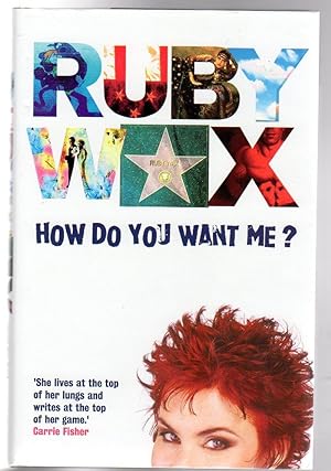 How Do You Want Me? : Explorations in Life, Love, Vanity and Other Strange Places - SIGNED COPY