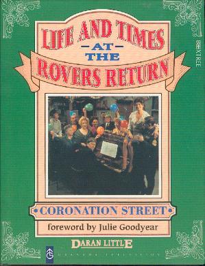 Life and Times at the "Rovers Return", The