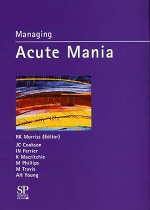 Managing Acute Mania