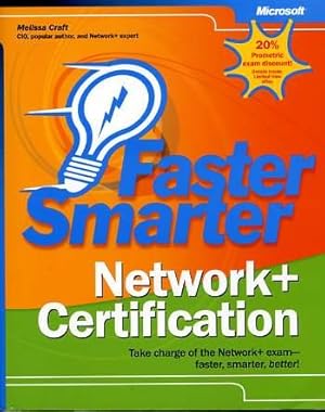 Faster Smarter Network+ Certification