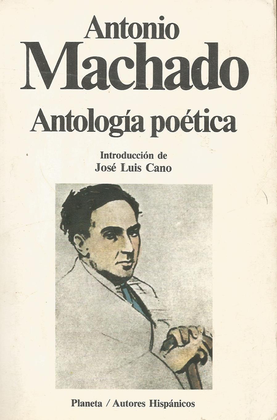 Antología poética - Antonio Machado