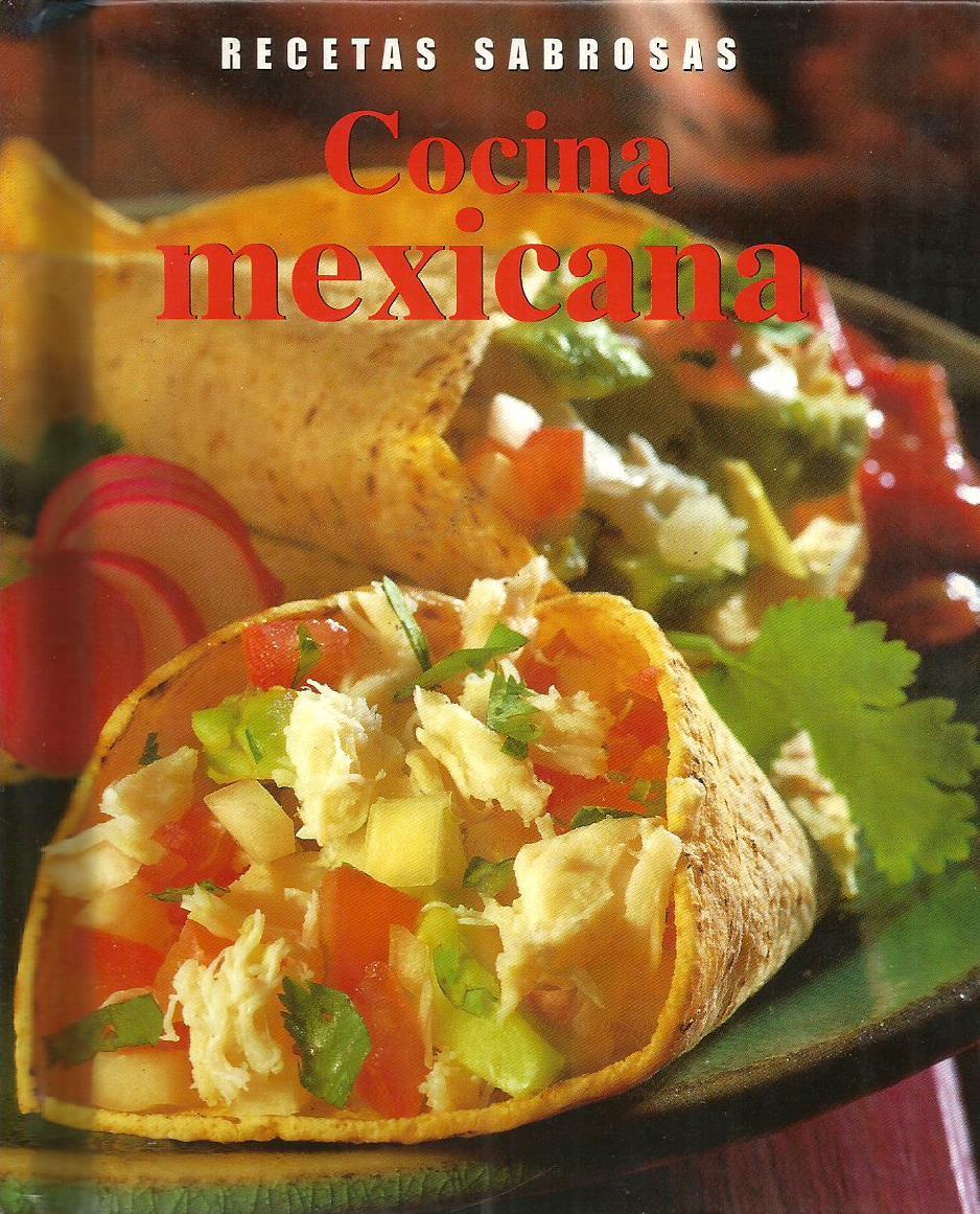 Recetas Sabrosas Cocina Mexicana - 