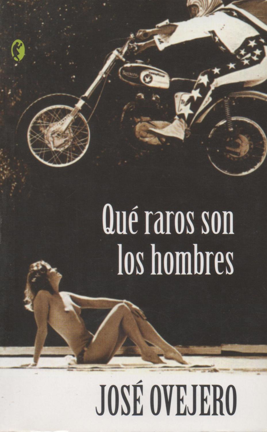 Qué raros son los hombres