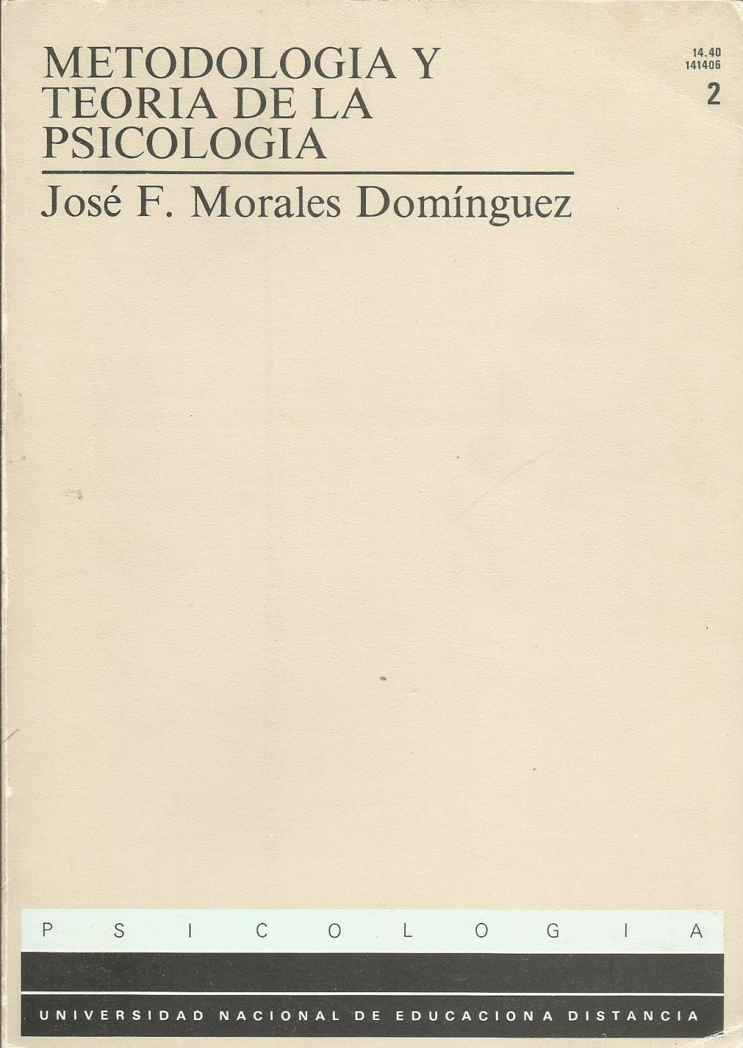 Metodología y Teoría de la Psicología 2 - José F. Morales Domínguez