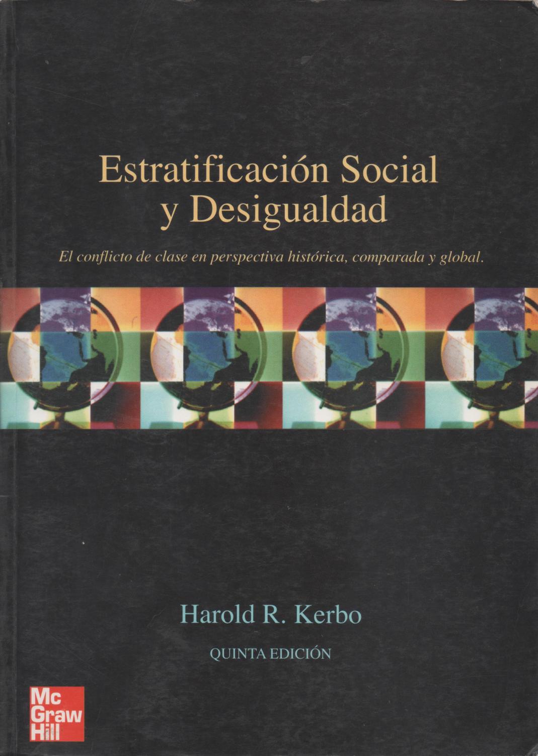 9930612410 - Estratificación social y desigualdad; el conflicto de clase en perspectiva histórica, comparada y global (1 de 2) (Harold R Kerbo) - (Audiolibro Voz Humana)
