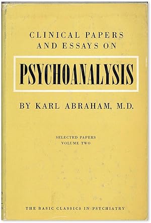 clinical papers and essays on psycho-analysis