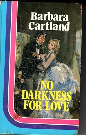No Darkness for Love