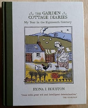 The Garden Cottage Diaries: my year in the eighteenth century