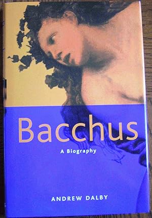 Bacchus: a biography