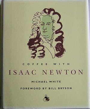 Coffee With Isaac Newton