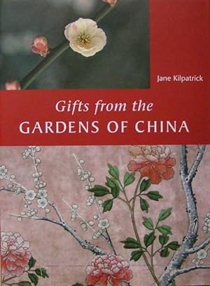 Gifts From the Gardens of China