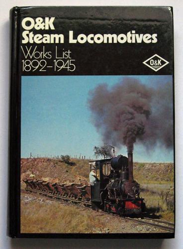 O & K steam locomotives: Works list, 1892-1945