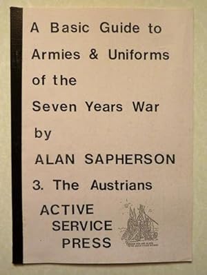 A Basic Guide to Armies and Uniforms of the Seven Years War 3. The Austrians