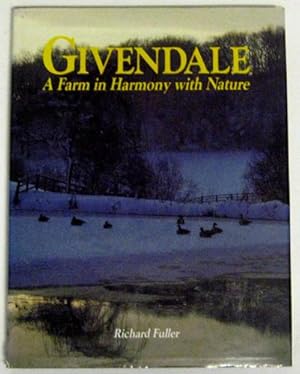 Givendale: A Farm in Harmony with Nature