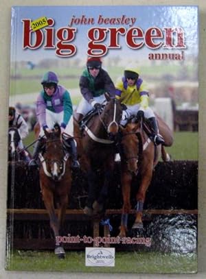 Big Green Annual 2005 (Point-to-Point Racing)